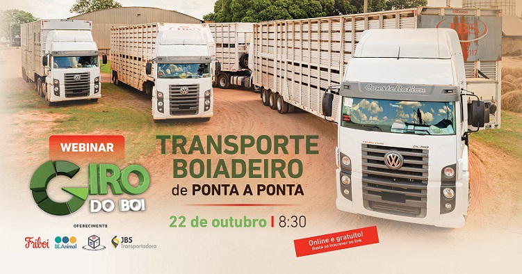 19º Webinar Giro do Boi – Transporte Boiadeiro de ponta a ponta